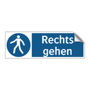 Rechts gehen