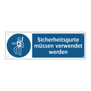 Sicherheitsgurte müssen verwendet werden