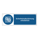 Sicherheitsabschirmung erforderlich