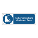 Sicherheitsschuhe ab diesem Punkt