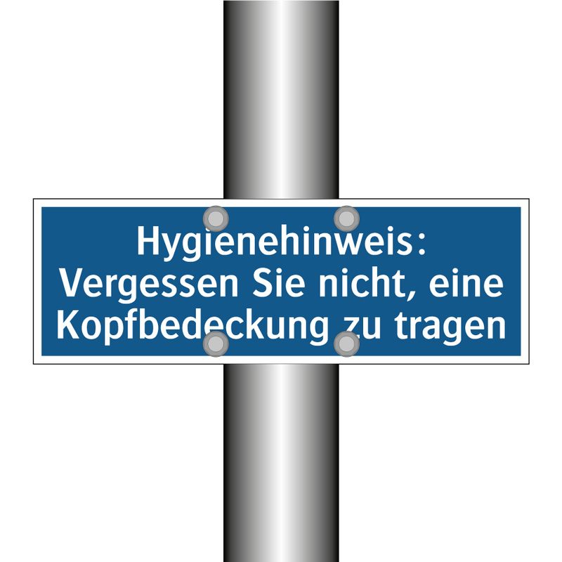 Hygienehinweis: Vergessen Sie nicht, eine Kopfbedeckung zu tragen