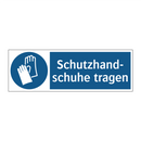 Schutzhand- schuhe tragen