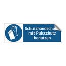 Schutzhandschuhe mit Pulsschutz benutzen