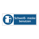 Schweiß- maske benutzen