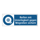 Reifen mit Unterlegkeil gegen Wegrollen sichern