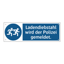 Ladendiebstahl wird der Polizei gemeldet.