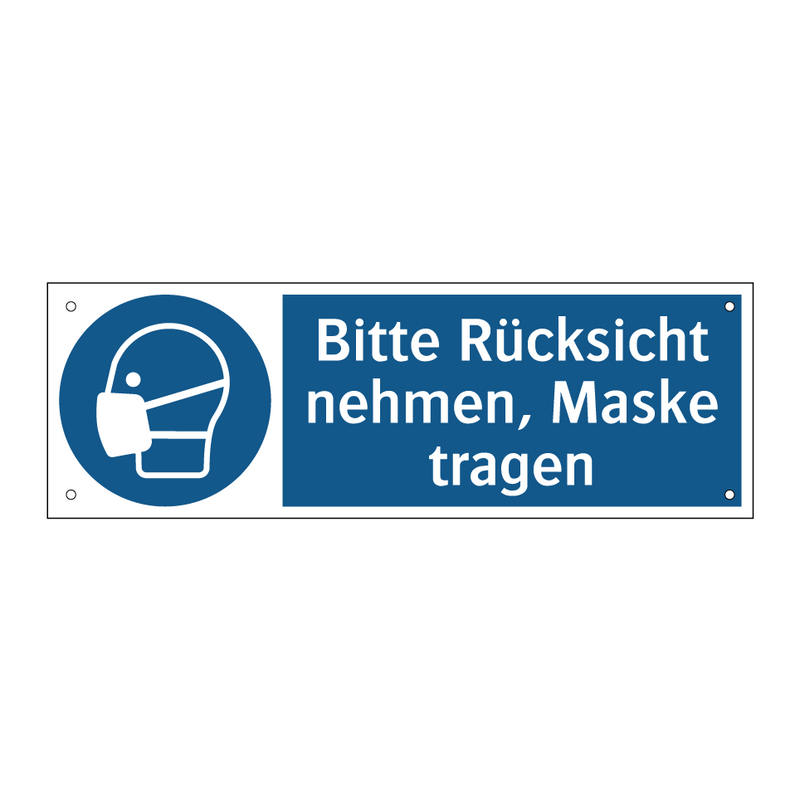 Bitte Rücksicht nehmen, Maske tragen