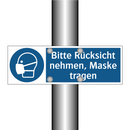 Bitte Rücksicht nehmen, Maske tragen