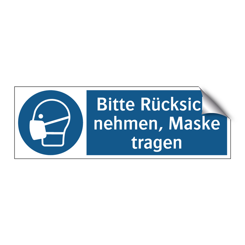 Bitte Rücksicht nehmen, Maske tragen