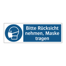 Bitte Rücksicht nehmen, Maske tragen