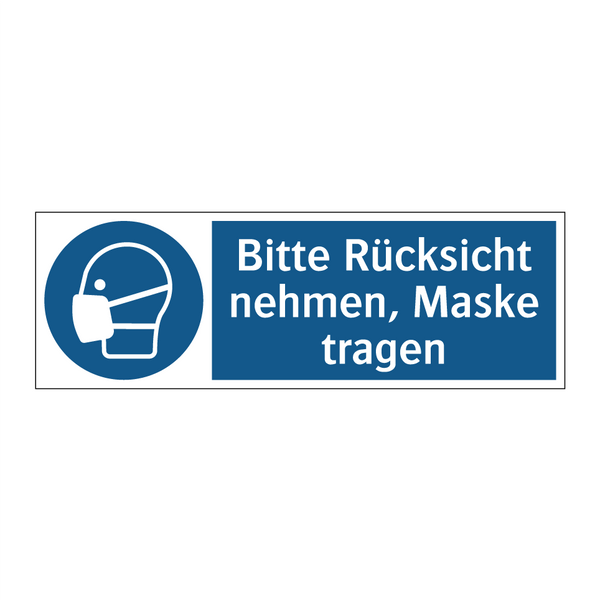 Bitte Rücksicht nehmen, Maske tragen