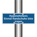 Hygienehinweis Einmal-Handschuhe bitte tragen