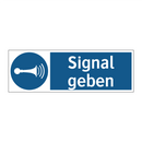 Signal geben