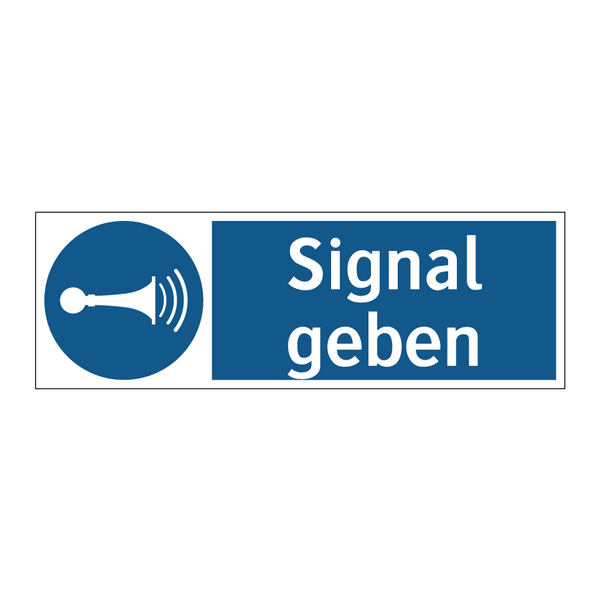 Signal geben