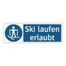 Ski laufen erlaubt