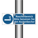 Raucherbereich Bitte benutzen Sie den Aschenbecher