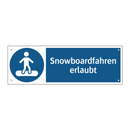 Snowboardfahren erlaubt