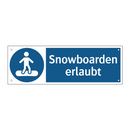 Snowboarden erlaubt