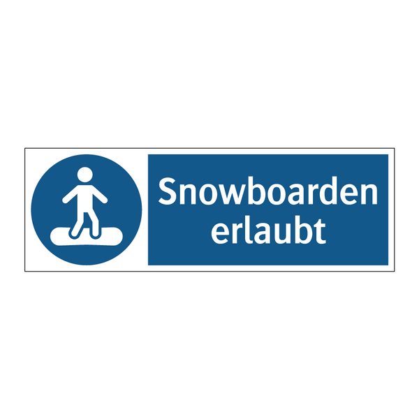 Snowboarden erlaubt