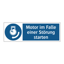 Motor im Falle einer Störung starten