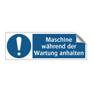 Maschine während der Wartung anhalten