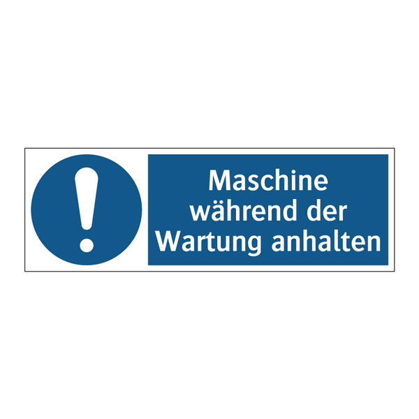 Maschine während der Wartung anhalten