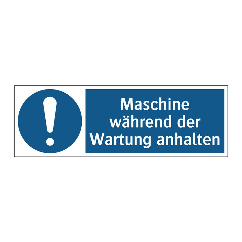 Maschine während der Wartung anhalten