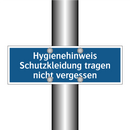 Hygienehinweis Schutzkleidung tragen nicht vergessen