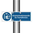 Stromentnahmepunkt für Fremdfirmen
