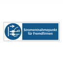 Stromentnahmepunkt für Fremdfirmen