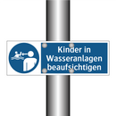Kinder in Wasseranlagen beaufsichtigen