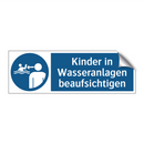 Kinder in Wasseranlagen beaufsichtigen