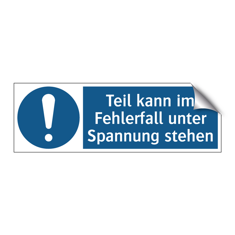 Teil kann im Fehlerfall unter Spannung stehen