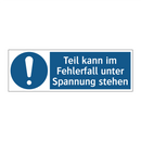 Teil kann im Fehlerfall unter Spannung stehen