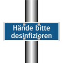 Hände bitte desinfizieren