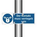 Der Kontakt muss verriegelt sein