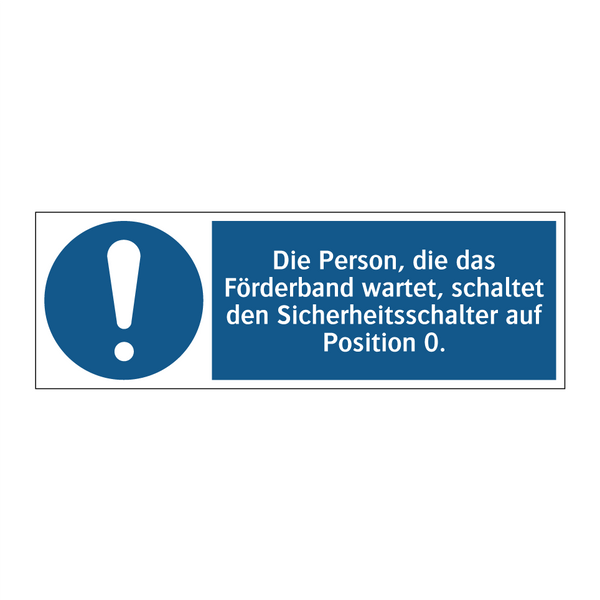 Die Person, die das Förderband wartet, schaltet den Sicherheitsschalter auf Position 0.
