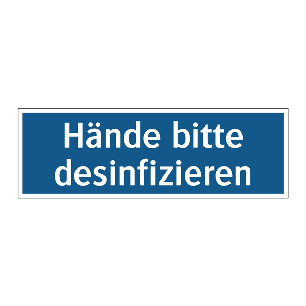 Hände bitte desinfizieren