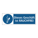 Dieses Geschäft ist RAUCHFREI