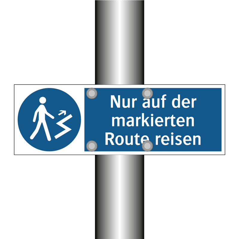 Nur auf der markierten Route reisen