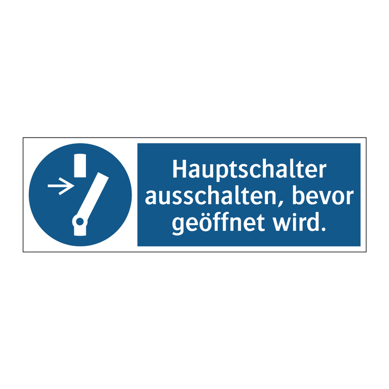 Hauptschalter ausschalten, bevor geöffnet wird.