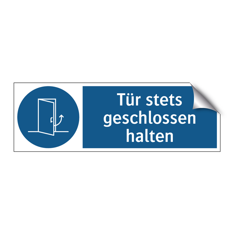 Tür stets geschlossen halten