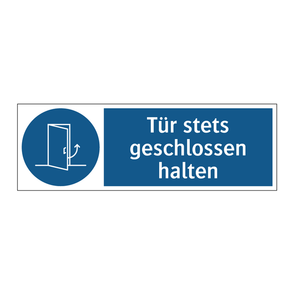 Tür stets geschlossen halten