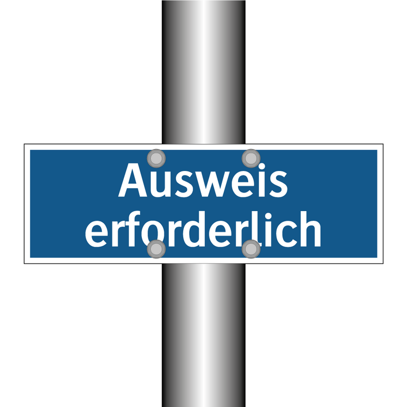 Ausweis erforderlich