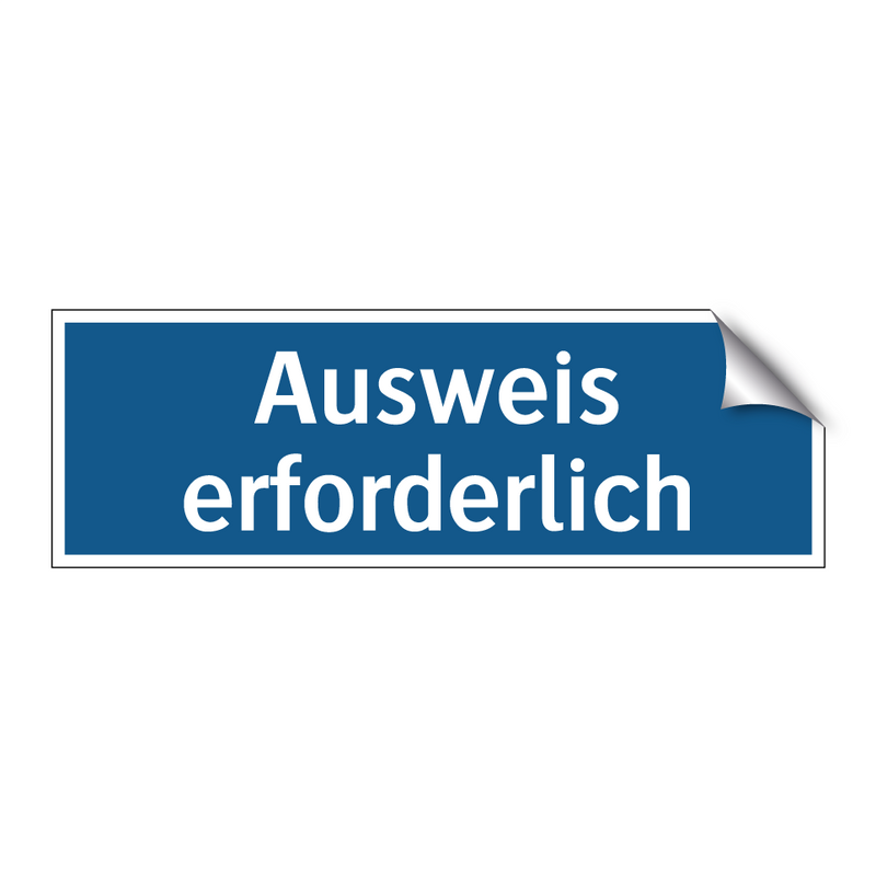 Ausweis erforderlich