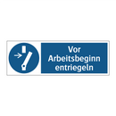 Vor Arbeitsbeginn entriegeln