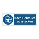 Nach Gebrauch ausstecken