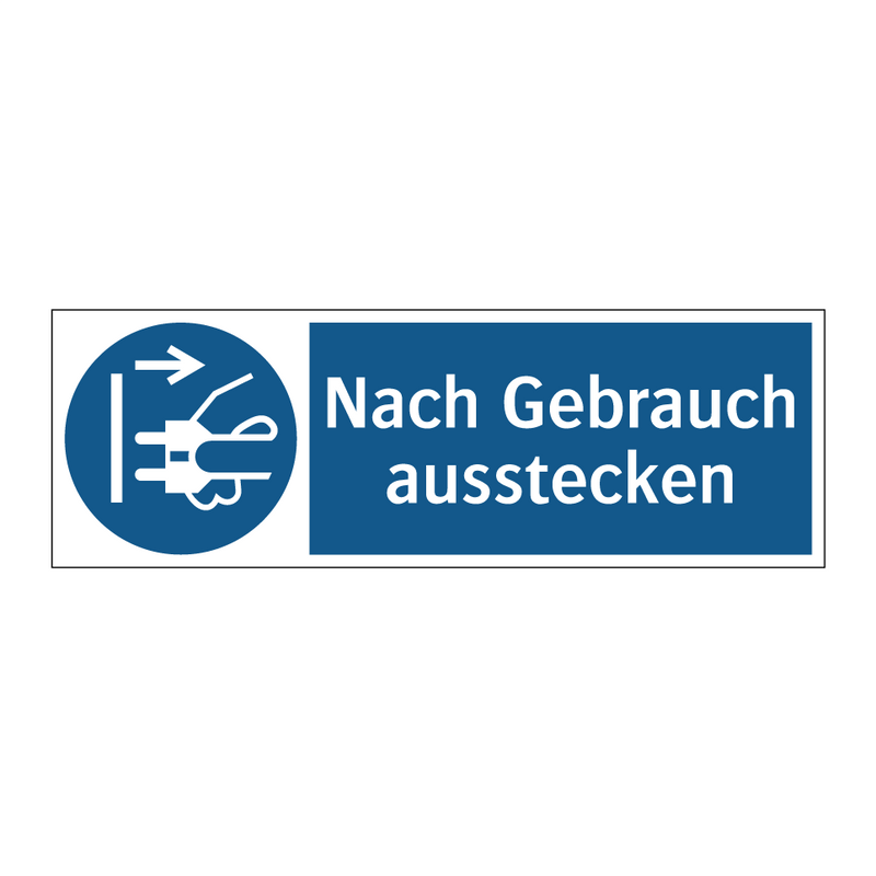 Nach Gebrauch ausstecken