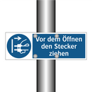 Vor dem Öffnen den Stecker ziehen