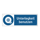Unterlegkeil benutzen